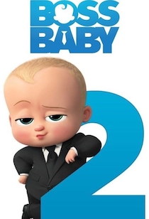 Watch The Boss Baby 2 Full Movie Online In Hd Find Where To Watch It Online On Justdial Watch The Boss Baby 2 Full Movie Online In Hd Find Where To Watch It Online On Justdial